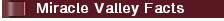 Miracle Valley Facts