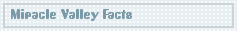 Miracle Valley Facts